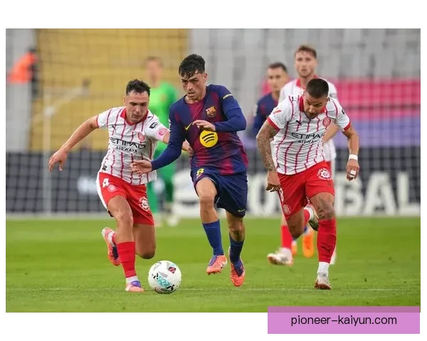 佩德里转会巴萨始末分析：交易细节与未来展望